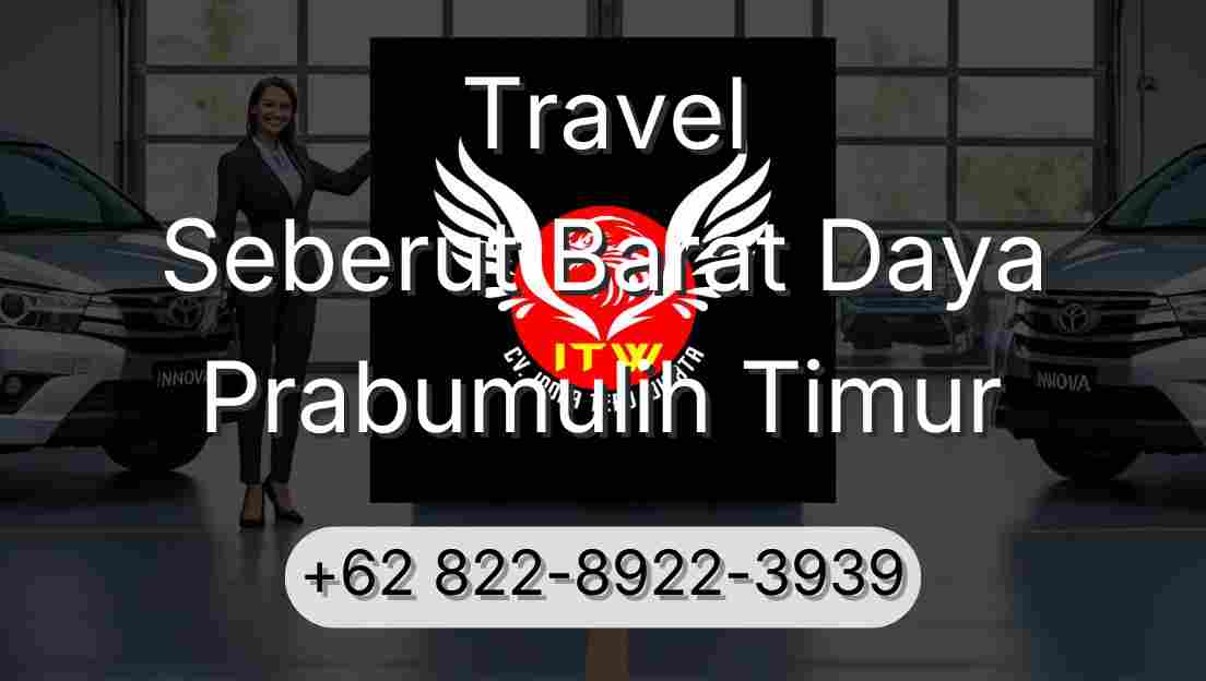 Travel Seberut Barat Daya Prabumulih Timur