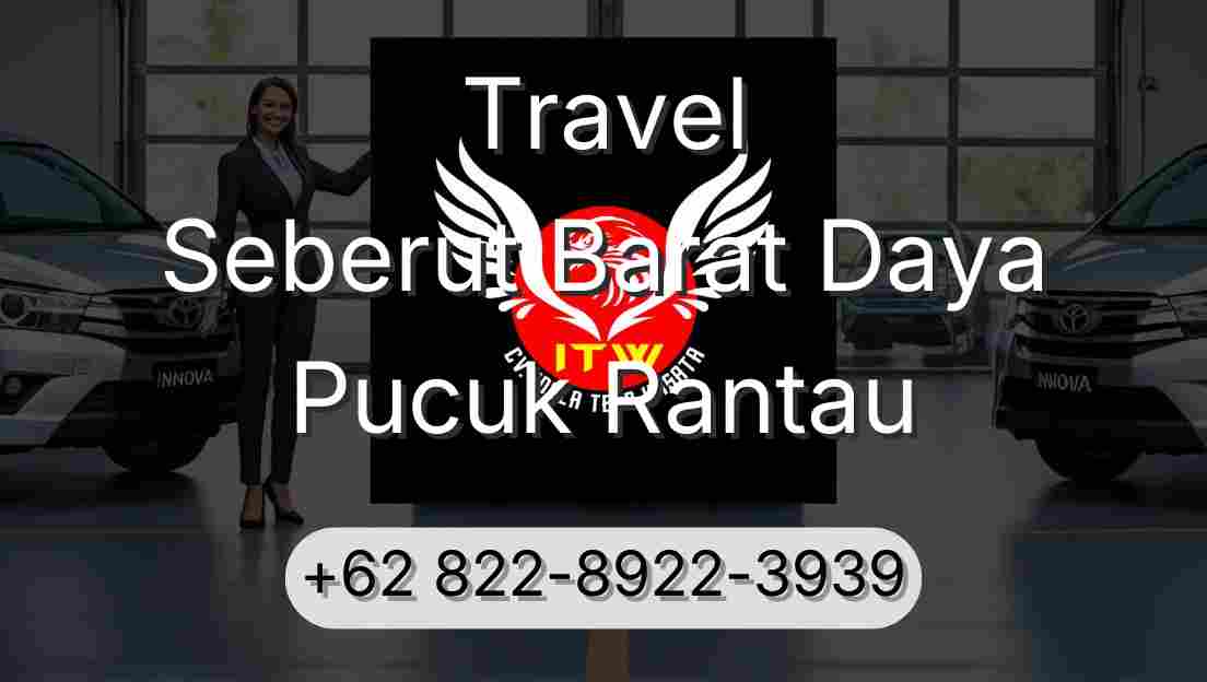 Travel Seberut Barat Daya Pucuk Rantau