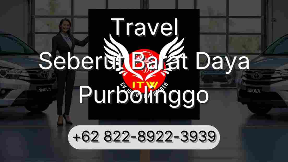 Travel Seberut Barat Daya Purbolinggo