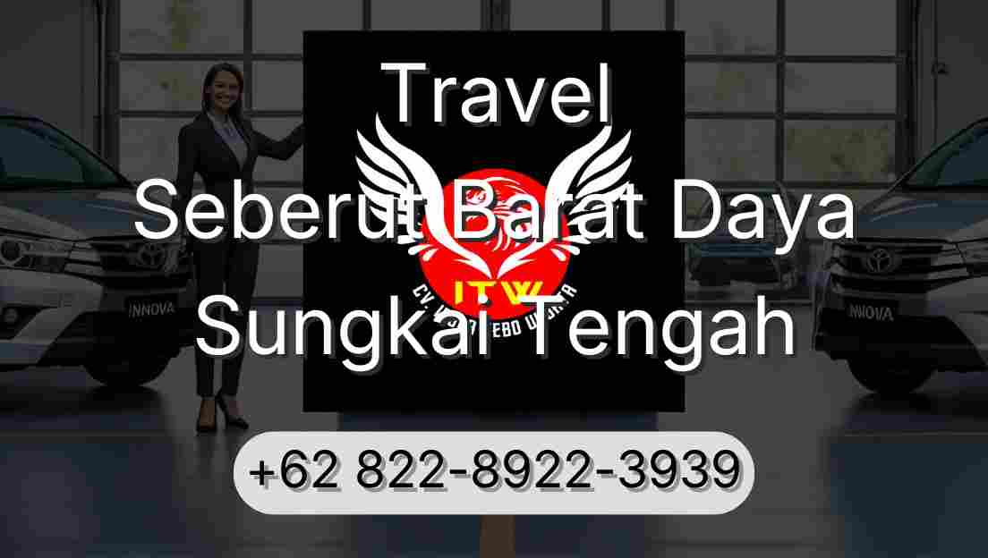 Travel Seberut Barat Daya Sungkai Tengah