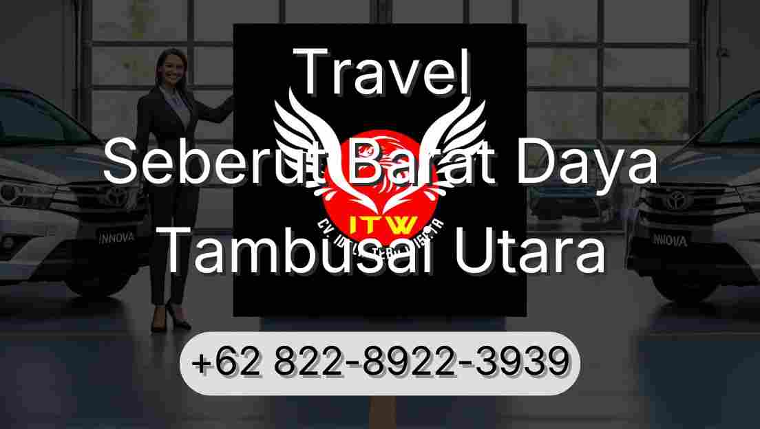 Travel Seberut Barat Daya Tambusai Utara