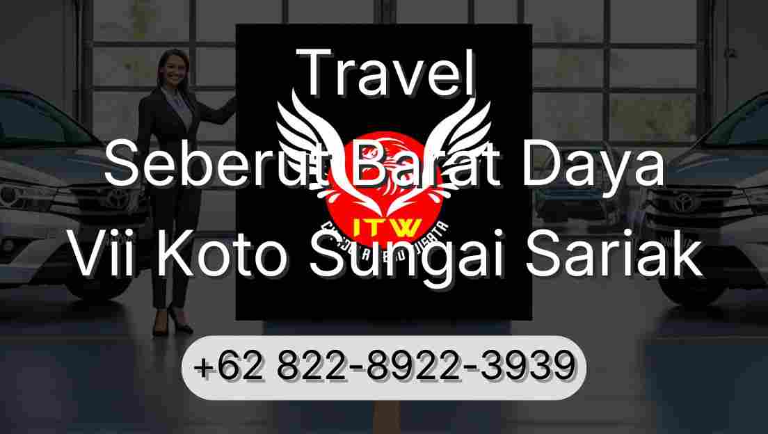 Travel Seberut Barat Daya Vii Koto Sungai Sariak