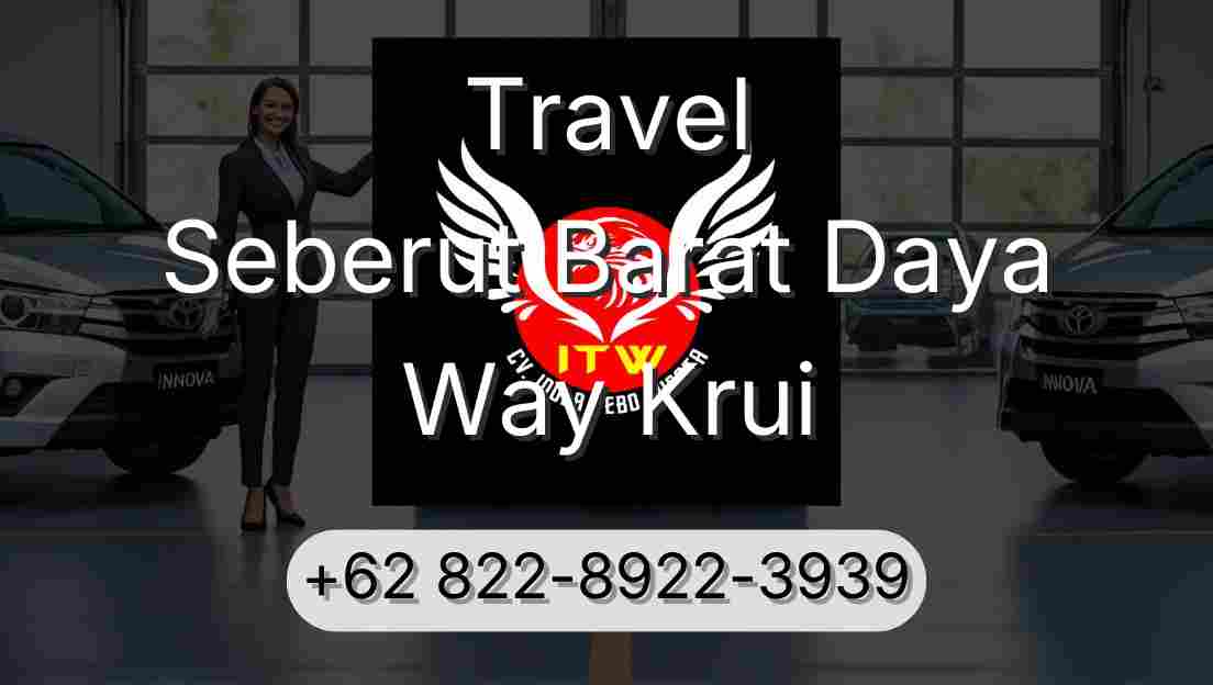 Travel Seberut Barat Daya Way Krui