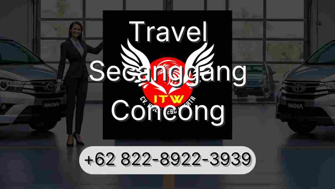 Travel Secanggang Concong