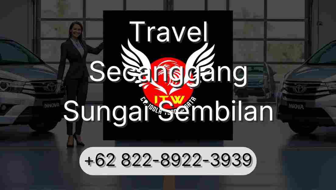 Travel Secanggang Sungai Sembilan