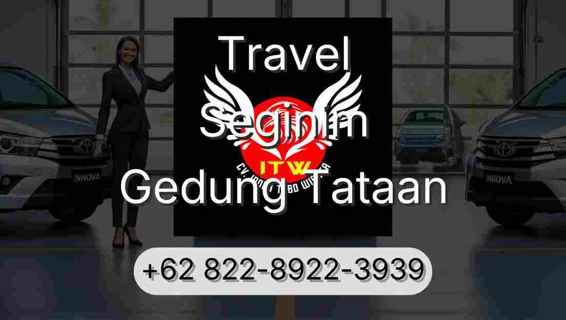 Travel Seginim Gedung Tataan