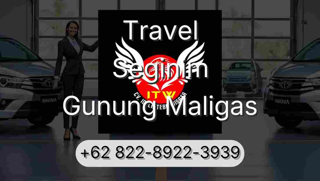 Travel Seginim Gunung Maligas