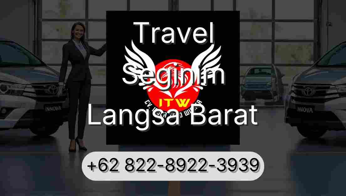 Travel Seginim Langsa Barat