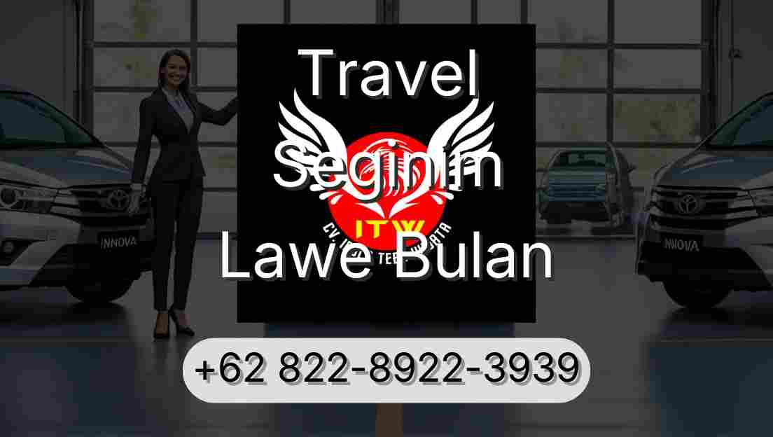 Travel Seginim Lawe Bulan