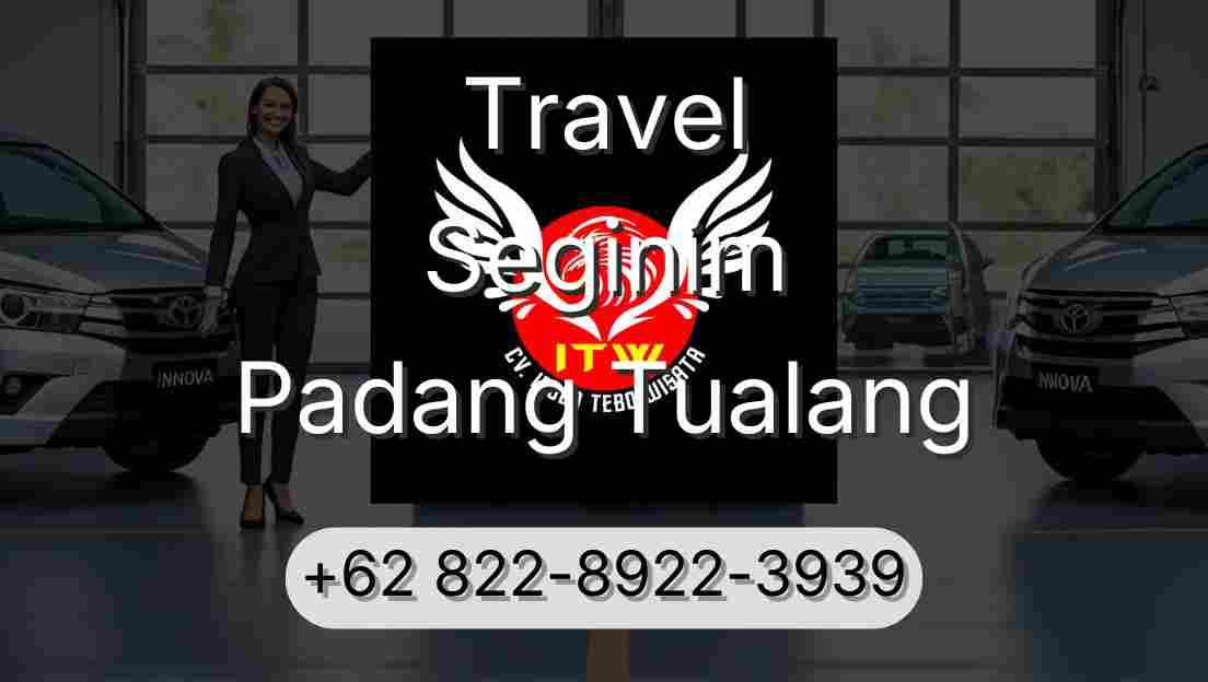 Travel Seginim Padang Tualang