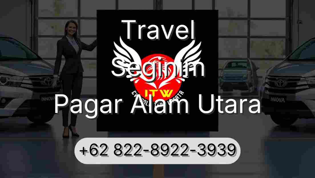 Travel Seginim Pagar Alam Utara