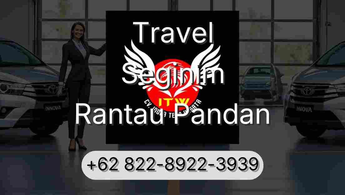 Travel Seginim Rantau Pandan