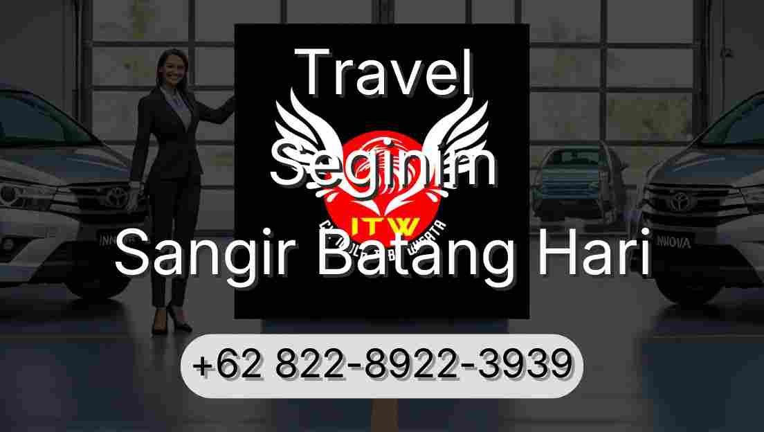 Travel Seginim Sangir Batang Hari