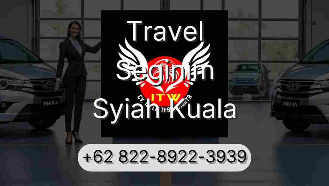 Travel Seginim Syiah Kuala