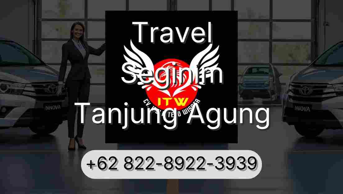 Travel Seginim Tanjung Agung