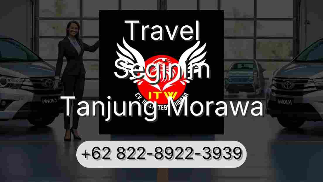 Travel Seginim Tanjung Morawa