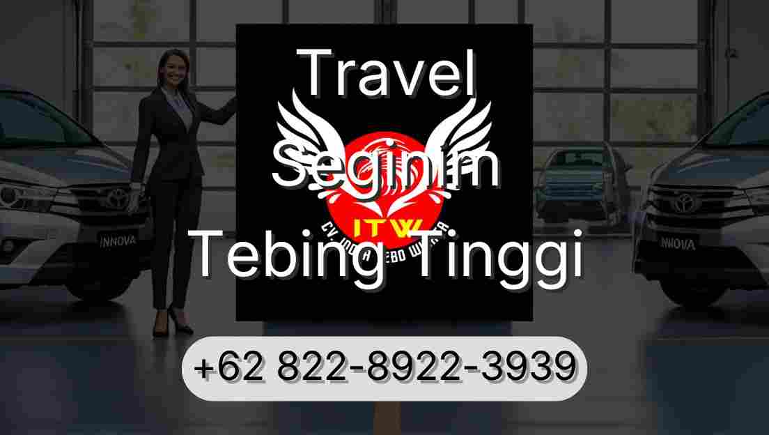 Travel Seginim Tebing Tinggi