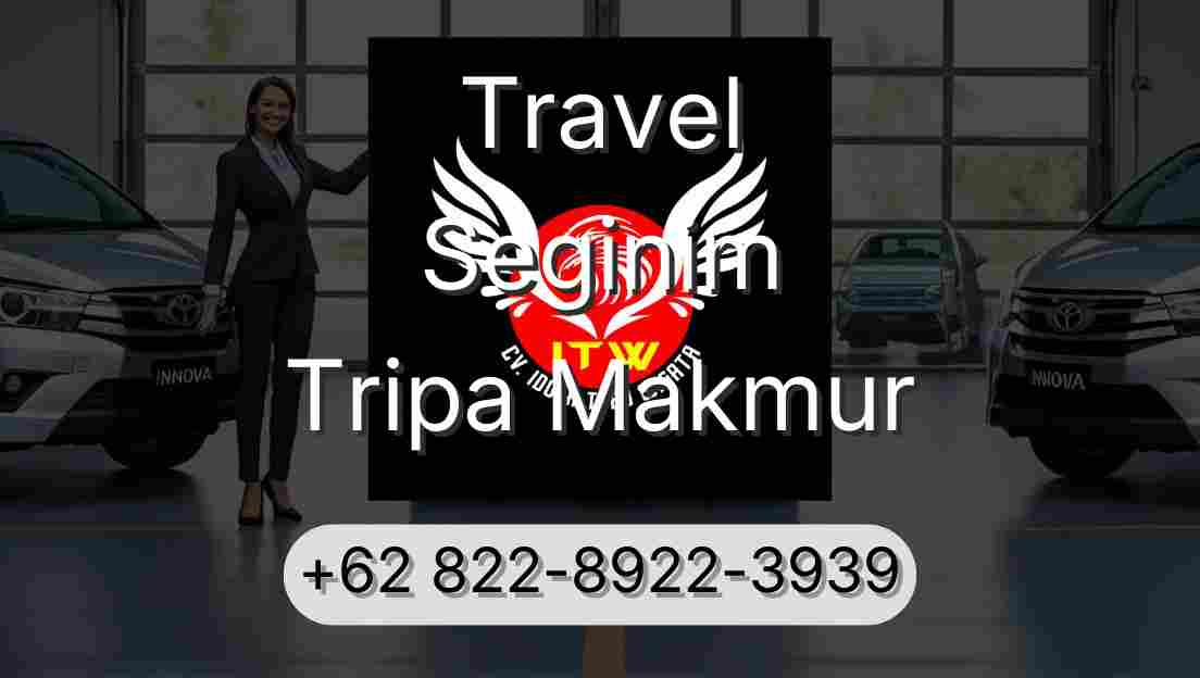 Travel Seginim Tripa Makmur