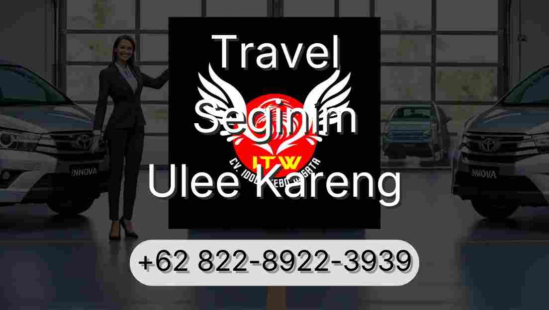 Travel Seginim Ulee Kareng