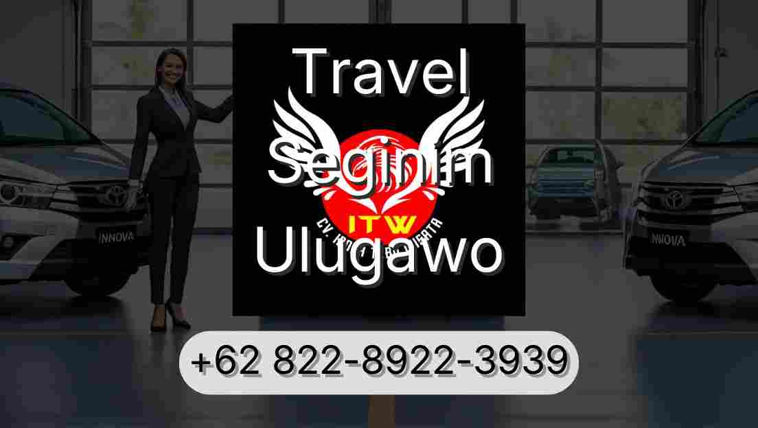 Travel Seginim Ulugawo