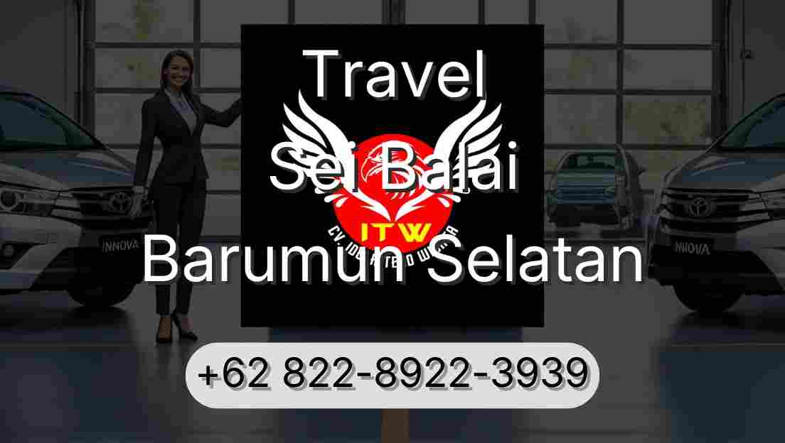 Travel Sei Balai Barumun Selatan