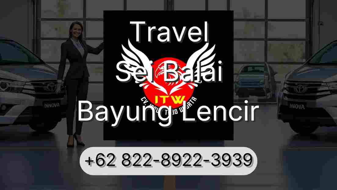 Travel Sei Balai Bayung Lencir