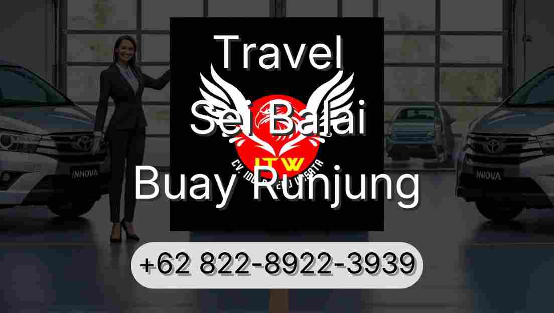 Travel Sei Balai Buay Runjung