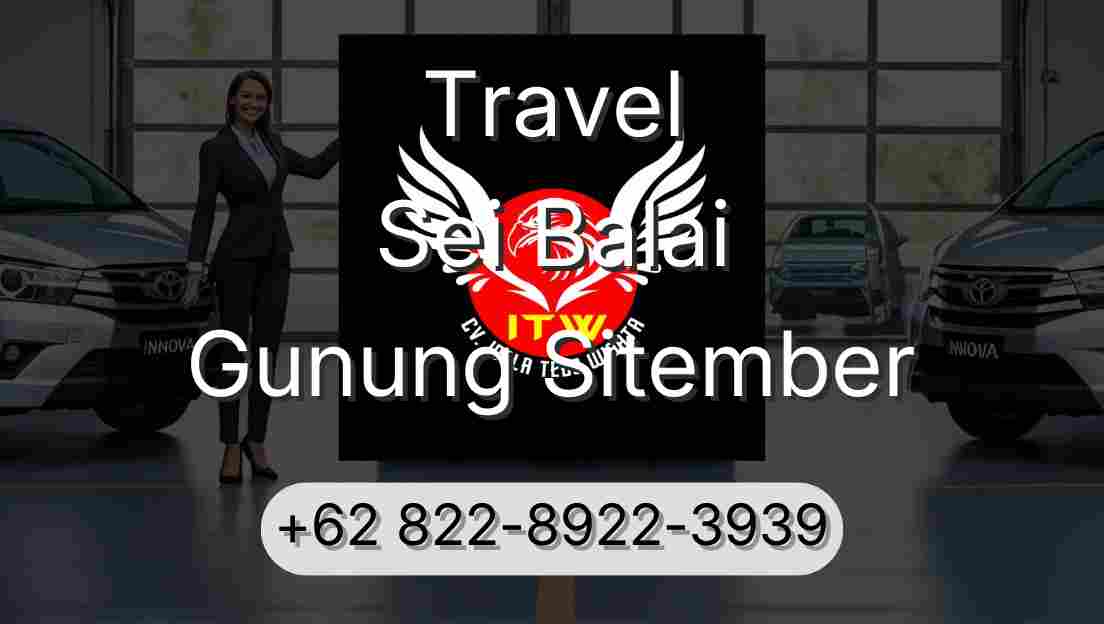 Travel Sei Balai Gunung Sitember