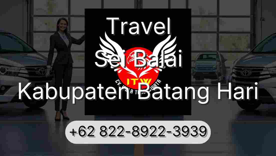 Travel Sei Balai Kabupaten Batang Hari