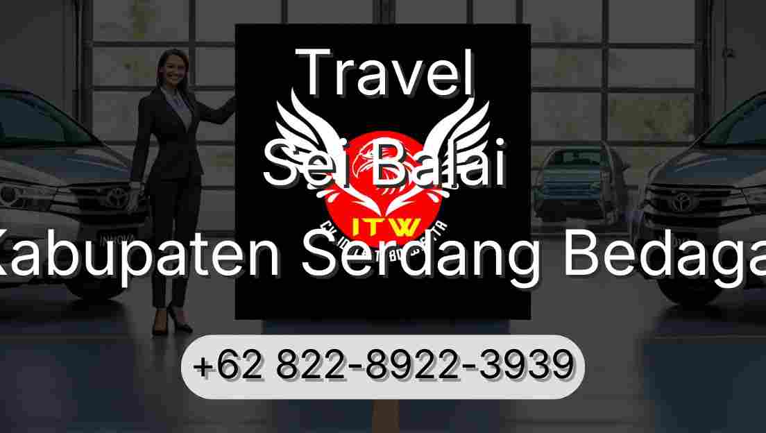 Travel Sei Balai Kabupaten Serdang Bedagai