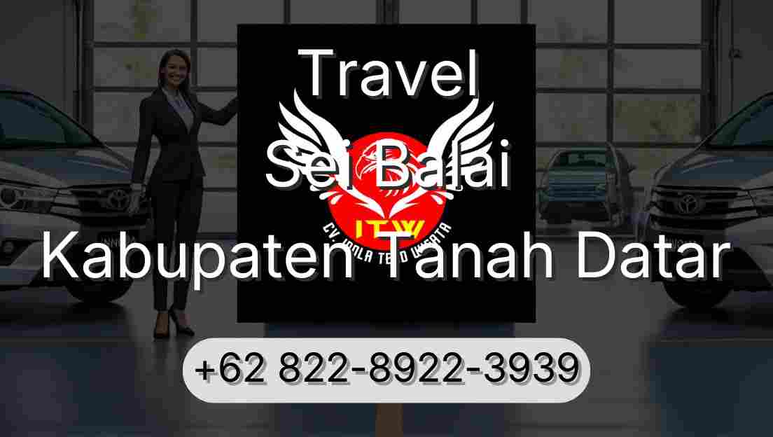 Travel Sei Balai Kabupaten Tanah Datar