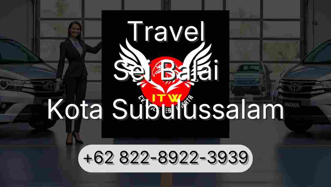 Travel Sei Balai Kota Subulussalam