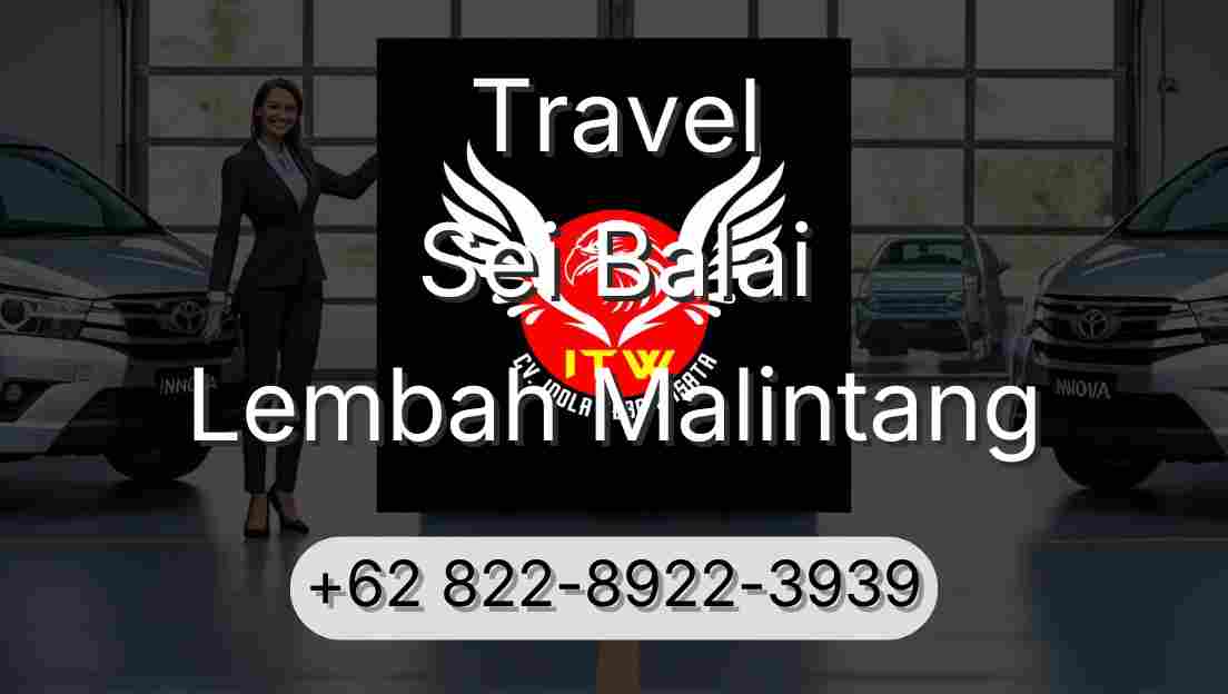 Travel Sei Balai Lembah Malintang