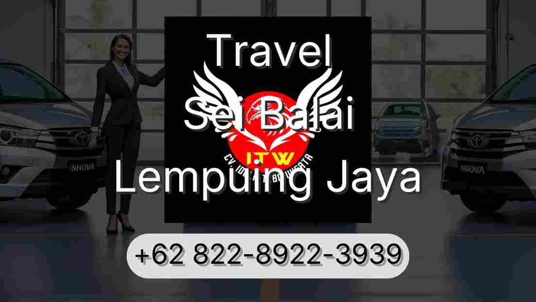Travel Sei Balai Lempuing Jaya