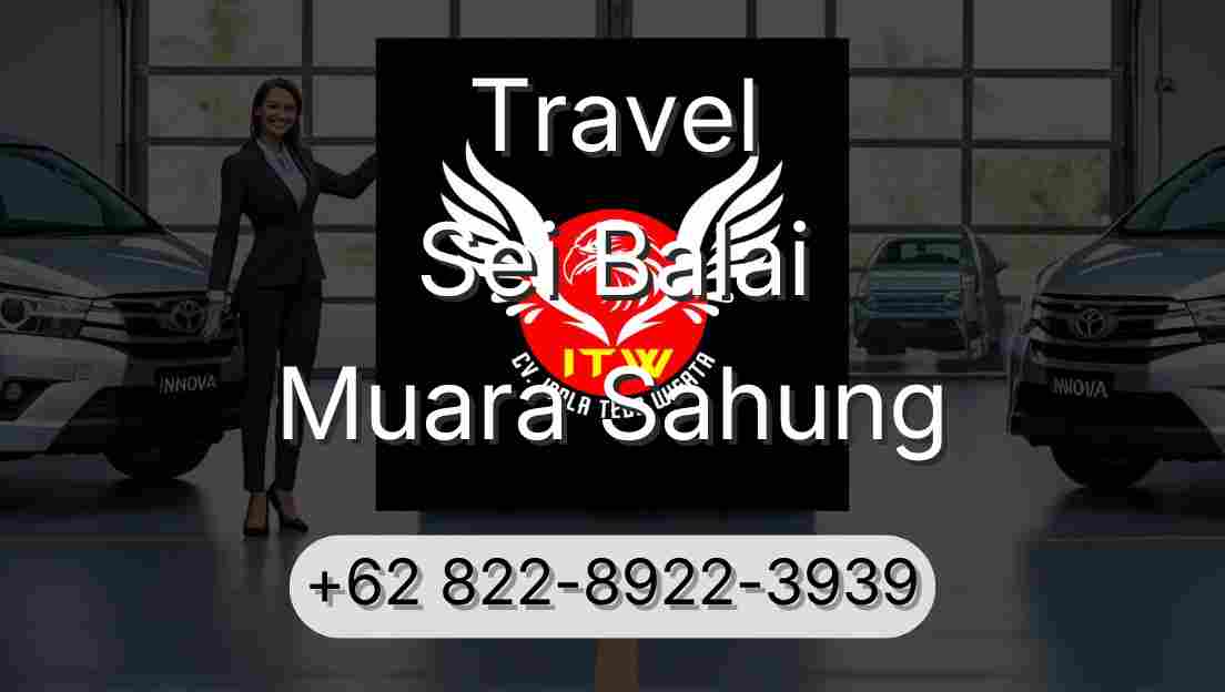 Travel Sei Balai Muara Sahung