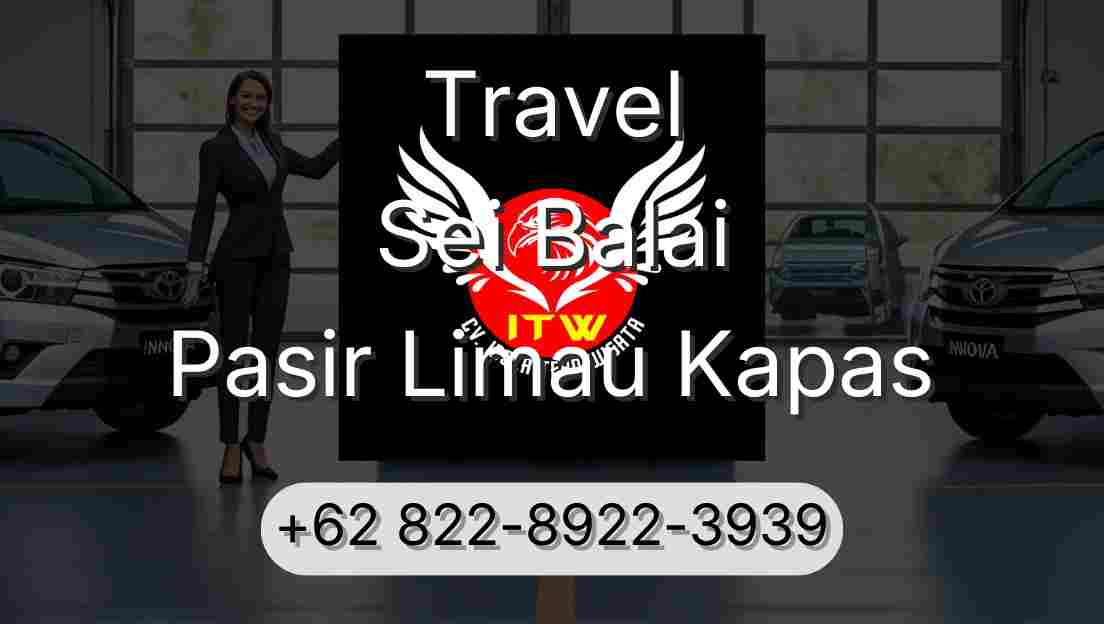 Travel Sei Balai Pasir Limau Kapas