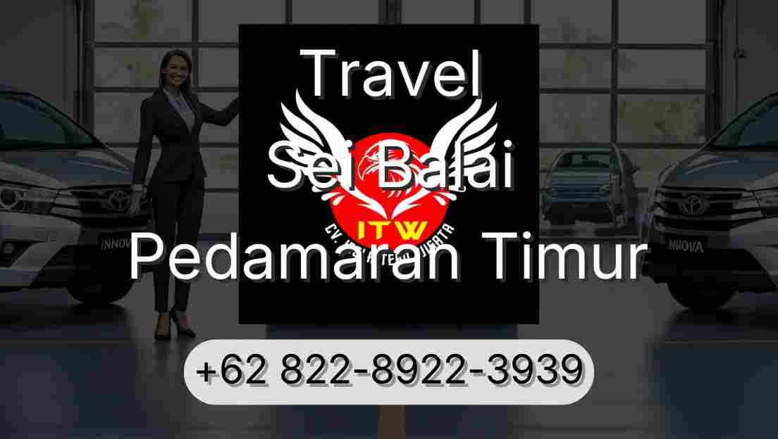 Travel Sei Balai Pedamaran Timur