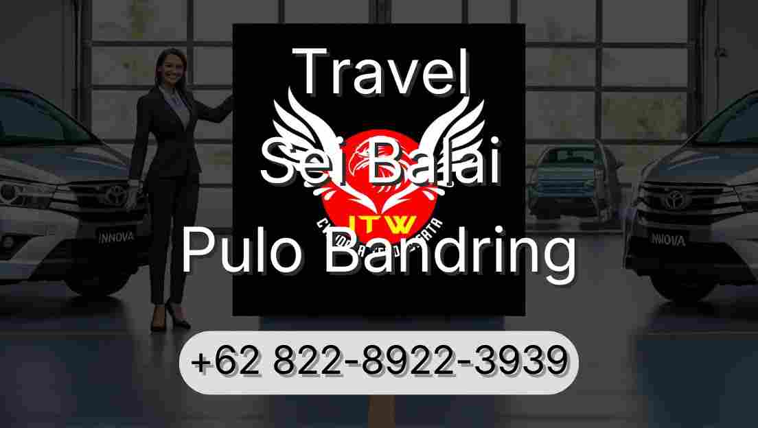 Travel Sei Balai Pulo Bandring