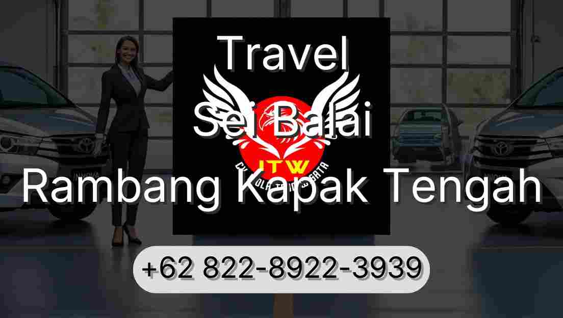 Travel Sei Balai Rambang Kapak Tengah