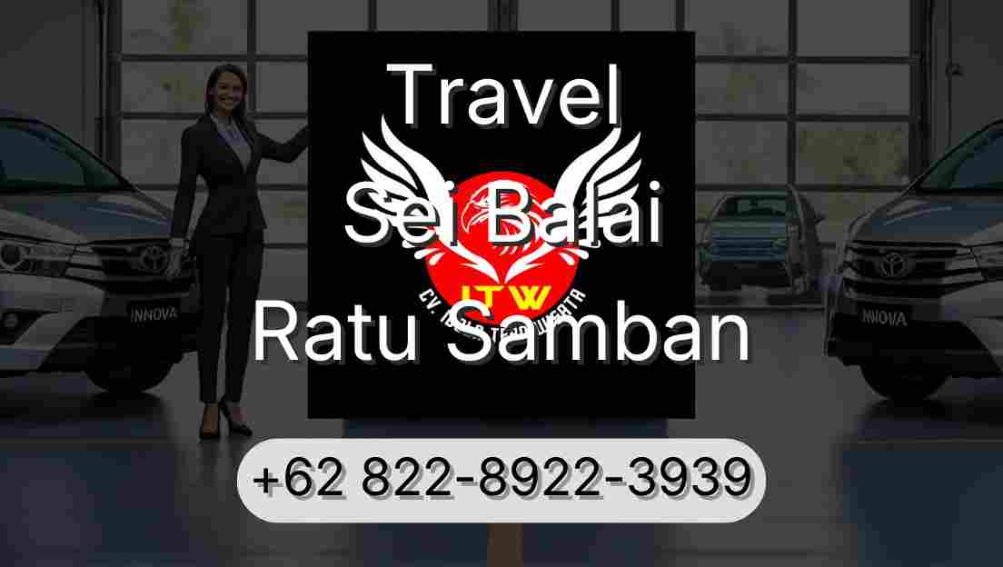 Travel Sei Balai Ratu Samban