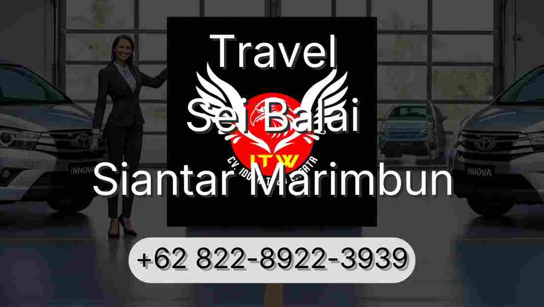 Travel Sei Balai Siantar Marimbun