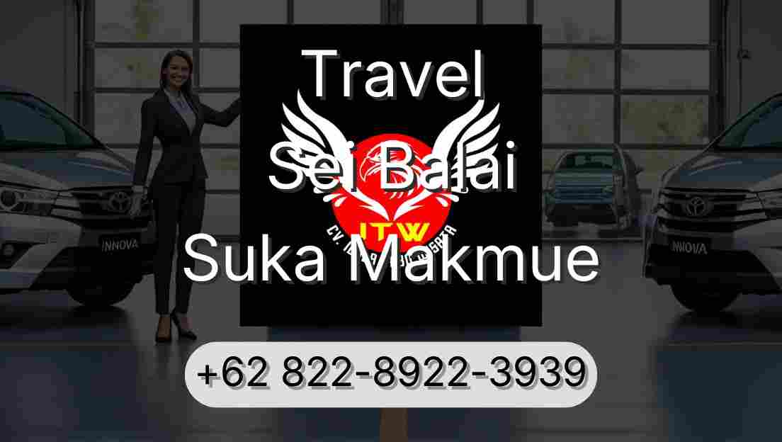 Travel Sei Balai Suka Makmue