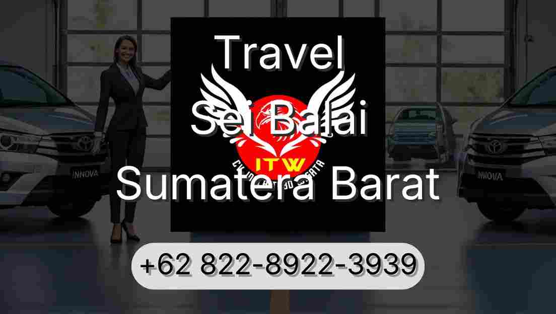 Travel Sei Balai Sumatera Barat