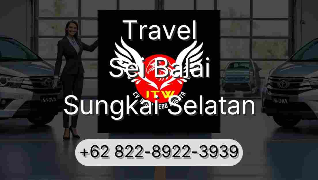 Travel Sei Balai Sungkai Selatan