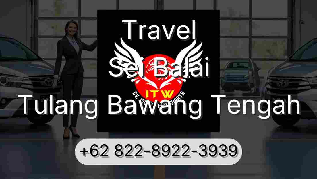 Travel Sei Balai Tulang Bawang Tengah