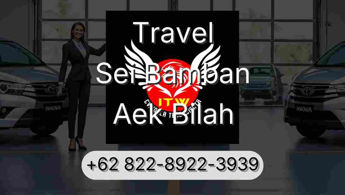 Travel Sei Bamban Aek Bilah