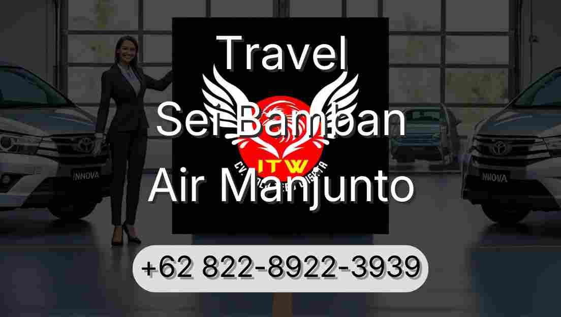 Travel Sei Bamban Air Manjunto