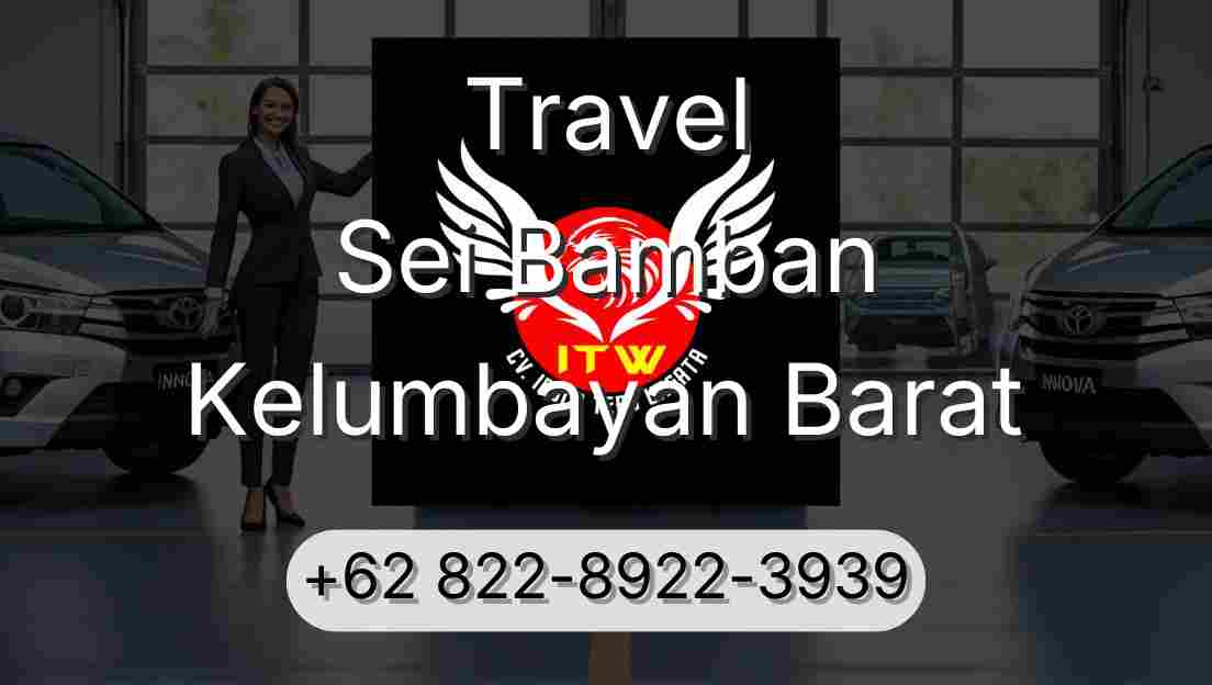 Travel Sei Bamban Kelumbayan Barat