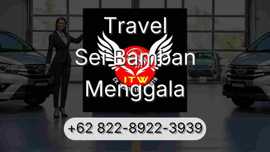 Travel Sei Bamban Menggala