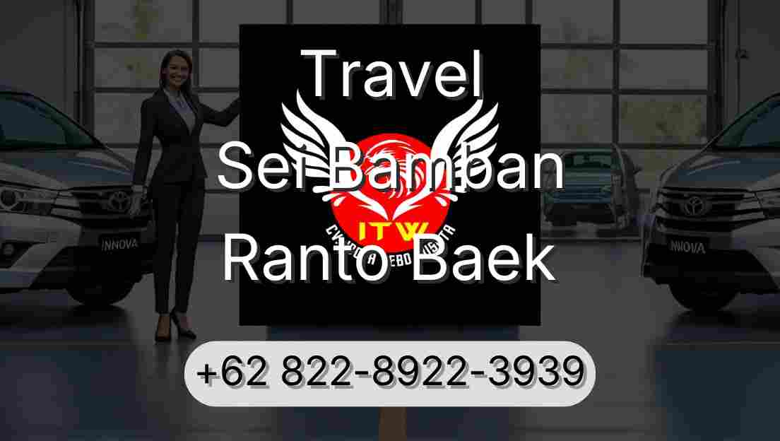 Travel Sei Bamban Ranto Baek